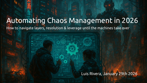 Cover thumbnail for Automating Chaos Management, January 2026